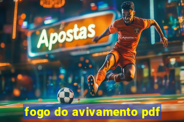 fogo do avivamento pdf